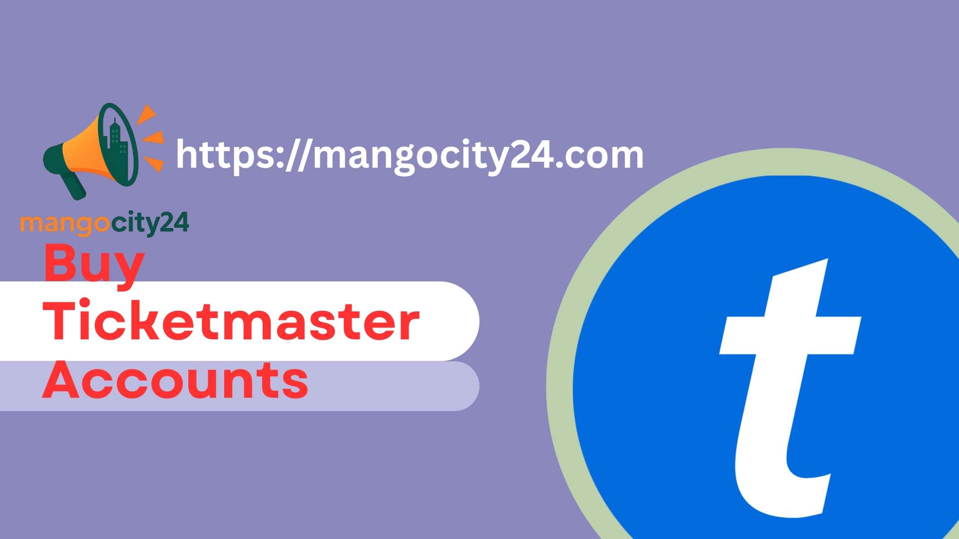 Ticketmaster Accounts